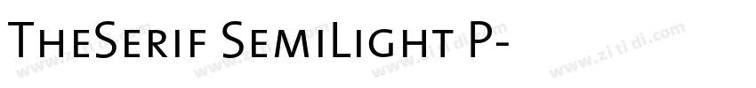 TheSerif SemiLight P字体转换